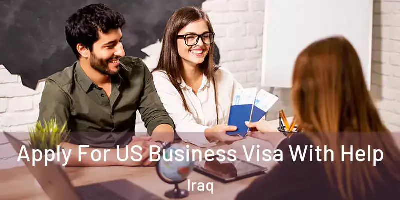  Apply For US Business Visa With Help Iraq