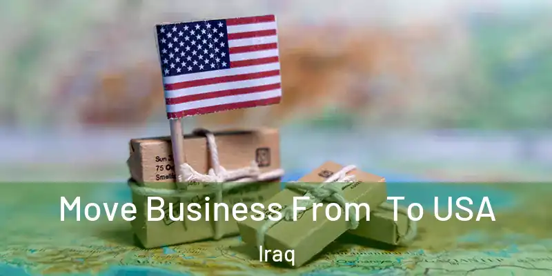  Move Business From To USA Iraq