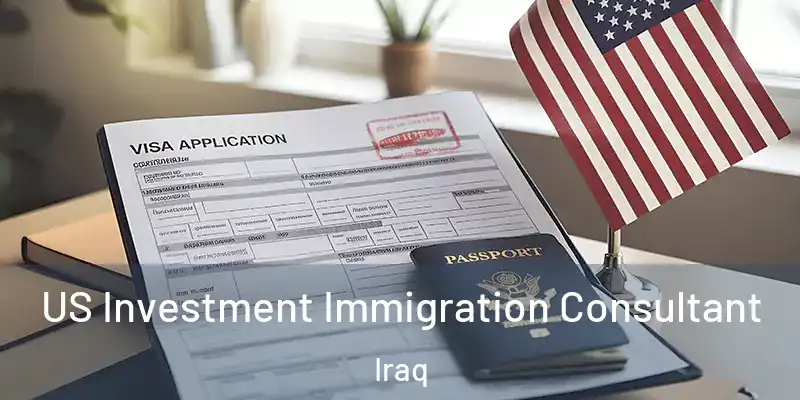  US Investment Immigration Consultant Iraq