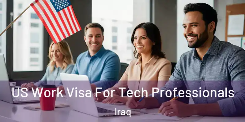  US Work Visa For Tech Professionals Iraq